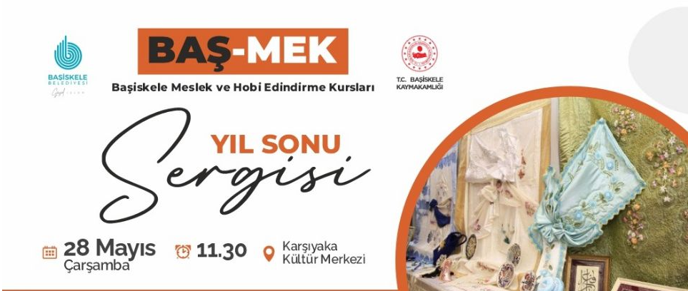 BAŞ-MEK Kursiyerlerinin El Emeği Ürünleri Sergileniyor