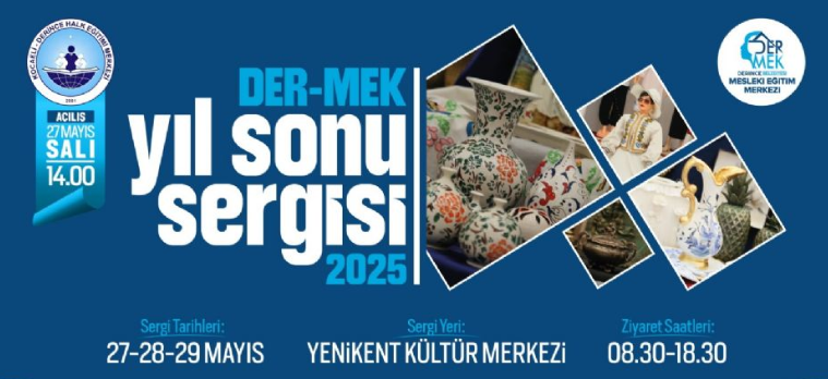 Derince Belediyesi Mesleki Eğitim Kursları Yıl Sonu Sergisi Başlıyor